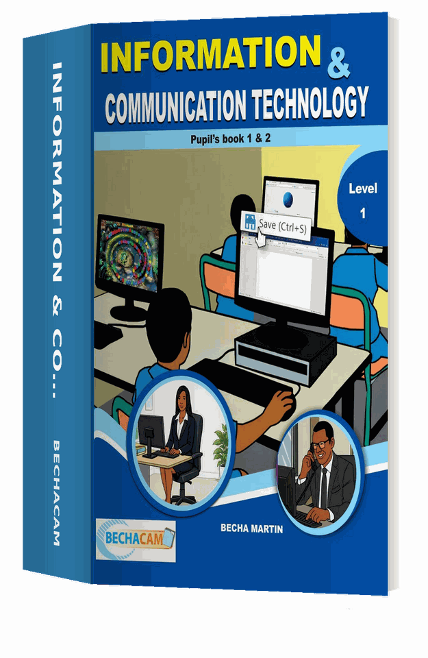 Information & Communication Technology — Pupil's book 1 & 2 — Level 1