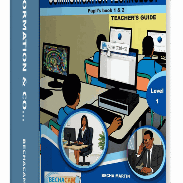 Information & Communication Technology — Pupil's book 1 & 2 — Level 1